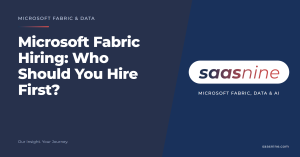 Microsoft Fabric Hiring: Who Should You Hire First?